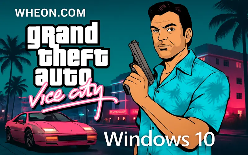 Wheon Com GTA Vice City Windows 10