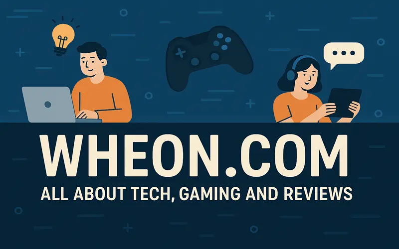 wheon.com all about tech gaming and reviews